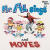 Mr. Al Sings And Moves Cd
