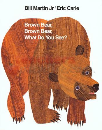 Brown Bear Brown Bear