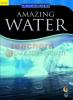 Amazing Water Physical Science