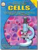 Learning About Cells Book Grades: 4-8+