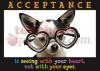 Poster Acceptance Is Seeing With (13" X 19" Large) Poster Acceptance Is Seeing With (13" X 19" Large)