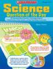 Science Question Of The Day