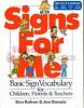 Signs For Me Gr. Prek-3
