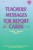 Teachers' Messages for Report Cards, English/Spanish Edition