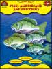 Fish Amphibians & Reptiles