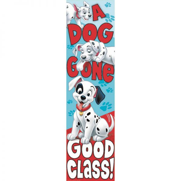EUREKA 101 DALMATIANS DOG GONE GOOD CLASS VERTICAL BANNER EU-849031
