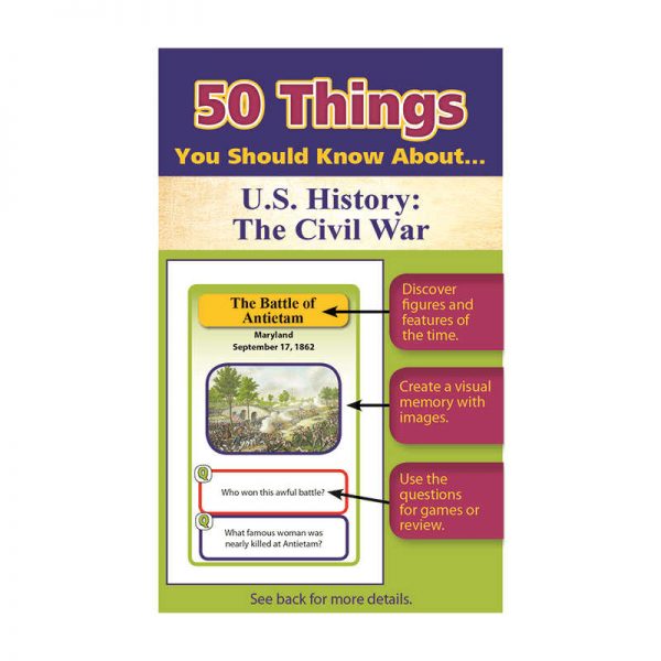 LORENZ CORPORATION / MILLIKEN 50 THINGS YOU SHOULD KNOW ABOUT US HISTORY THE CIVIL WAR LEP901125LE