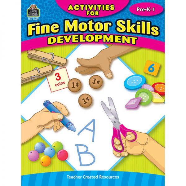 TEACHER CREATED RESOURCES ACTIVITIES FOR FINE MOTOR SKILLS DEVELOPMENT TCR3689