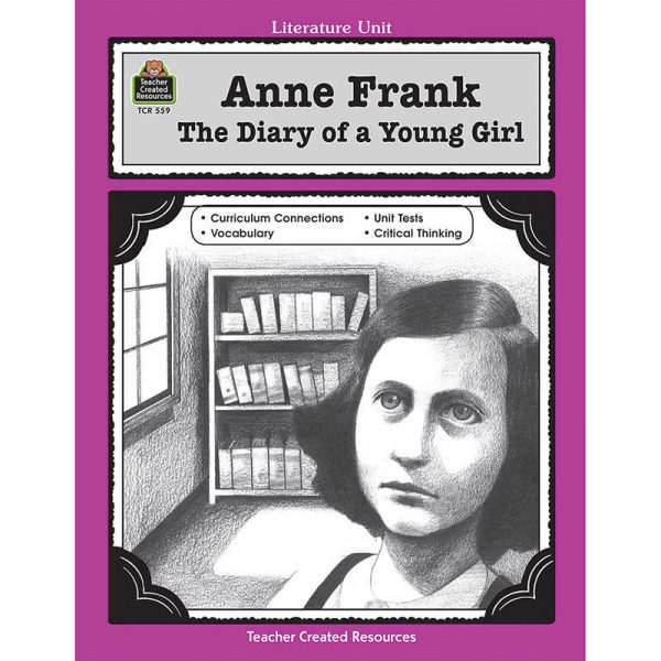 TEACHER CREATED RESOURCES ANNE FRANK THE DIARY OF A YOUNG GIRL LITERATURE UNIT GRADE 5-8 TCR0559