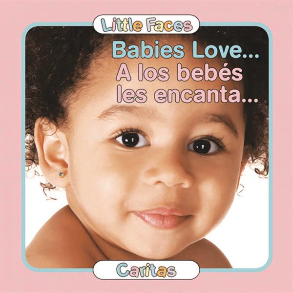 GARDNER PUBLISHING & DISTRIBUTION BABIES LOVE BOARD BOOK BILINGUAL SPANISH ENGLISH GAR9780988325326