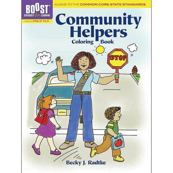 DOVER PUBLICATIONS BOOST COMMUNITY HELPERS COLORING BOOK GRADE PK-K DP-494071