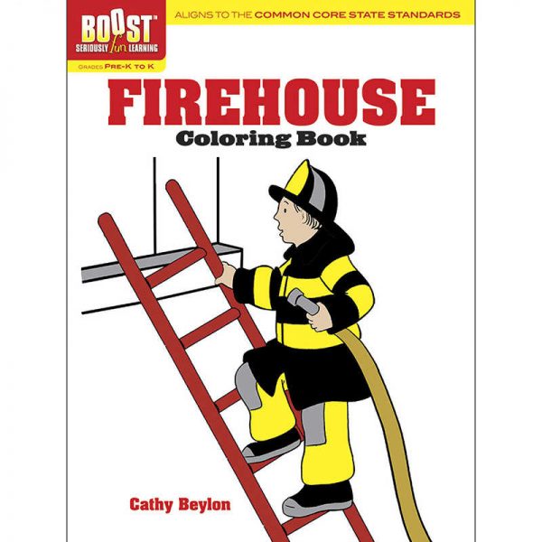 DOVER PUBLICATIONS BOOST FIREHOUSE COLORING BOOK GRADE PK-K DP-493997