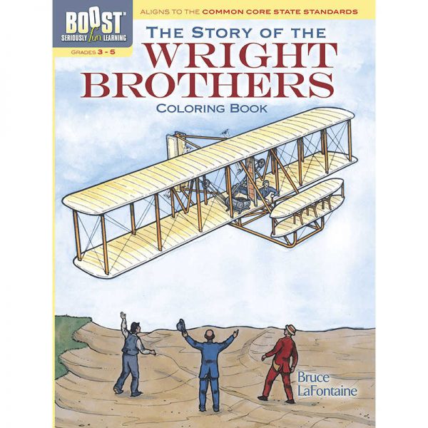 DOVER PUBLICATIONS BOOST THE STORY OF THE WRIGHT BROTHERS COLORING BOOK DP-494403