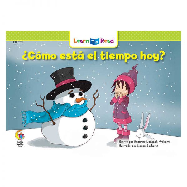 CREATIVE TEACHING PRESS COMO ESTA EL TIEMPO HOY - WHATS THE WEATHER LIKE TODAY CTP8255