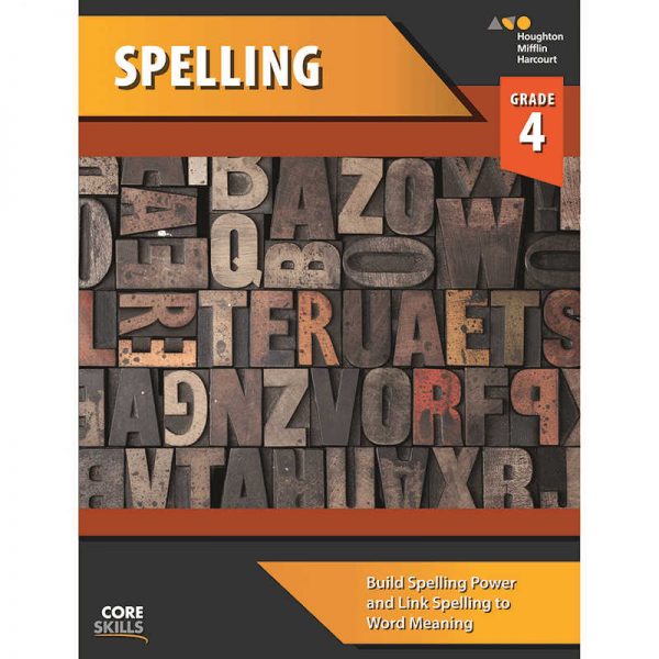 HOUGHTON MIFFLIN HARCOURT CORE SKILLS SPELLING GRADE 4 WORKBOOK SV-9780544267817