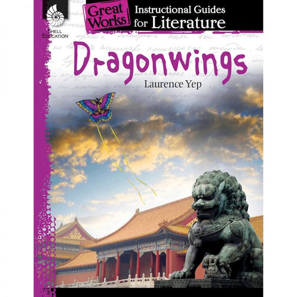 SHELL EDUCATION DRAGONWINGS GREAT WORKS INSTRUCTIONAL GUIDES FOR LIT SEP40204