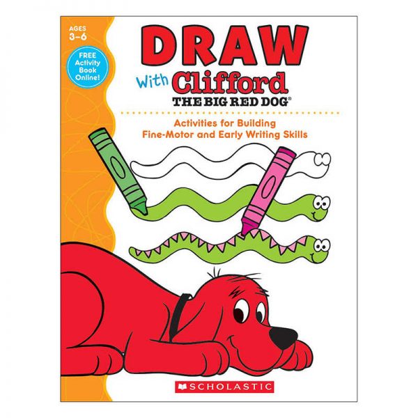 SCHOLASTIC TEACHING RESOURCES DRAW WITH CLIFFORD THE BIG RED DOG SC-581959