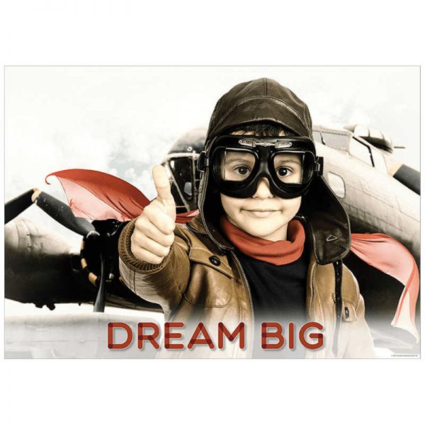 CREATIVE TEACHING PRESS DREAM BIG POSTER CTP7262