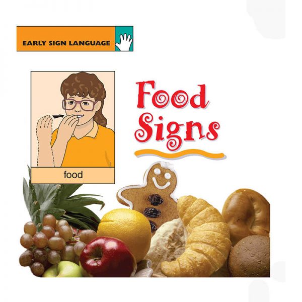 REMEDIA PUBLICATIONS EARLY SIGN LANGUAGE FOOD SIGNS BOARD BOOK GP-109