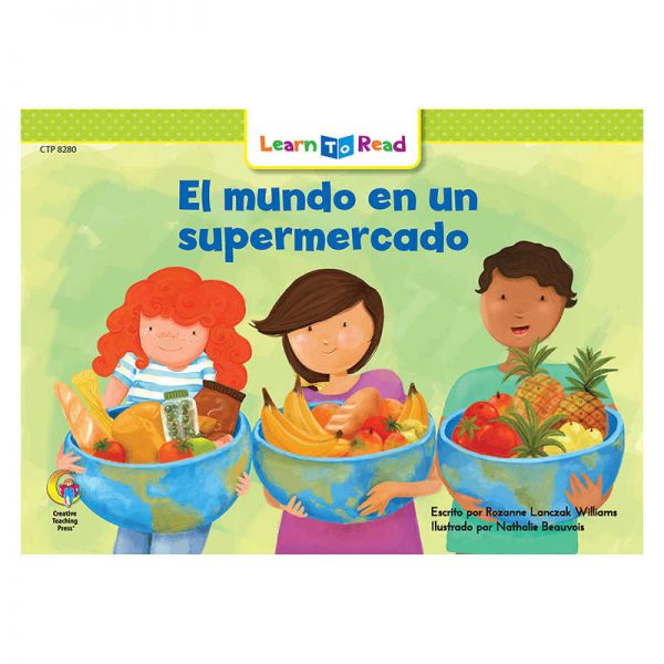 CREATIVE TEACHING PRESS EL MUNDO EN UN SUPERMERCADO - THE WORLD IN A SUPERMARKET CTP8280