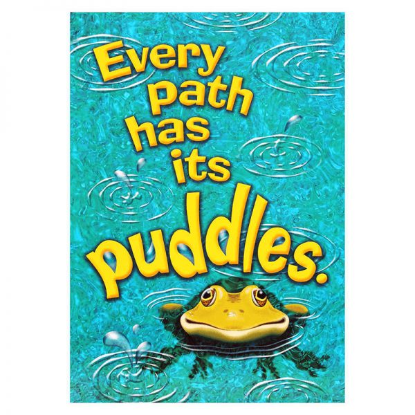 TREND ENTERPRISES INC. EVERY PATH HAS ITS PUDDLES T-A67014