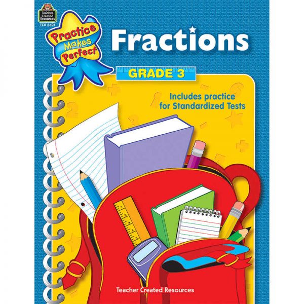 TEACHER CREATED RESOURCES FRACTIONS GRADE 3 PRACTICE MAKES PERFECT TCR8601