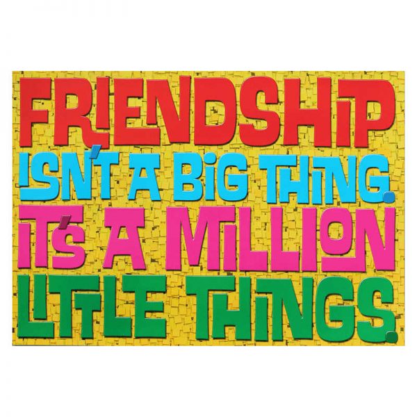 TREND ENTERPRISES INC. FRIENDSHIP ISNT A BIG THING T-A67040