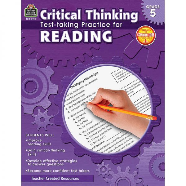 TEACHER CREATED RESOURCES GRADE 5 CRITICAL THINKING TEST TAKING PRACTICE FOR READING TCR3918