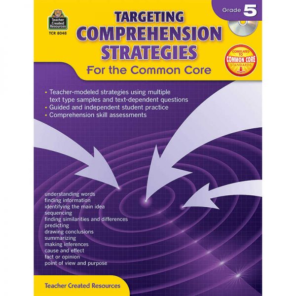 TEACHER CREATED RESOURCES GRADE 5 TARGETING COMPREHENSION STRATEGIES FOR THE COMMON CORE TCR8048