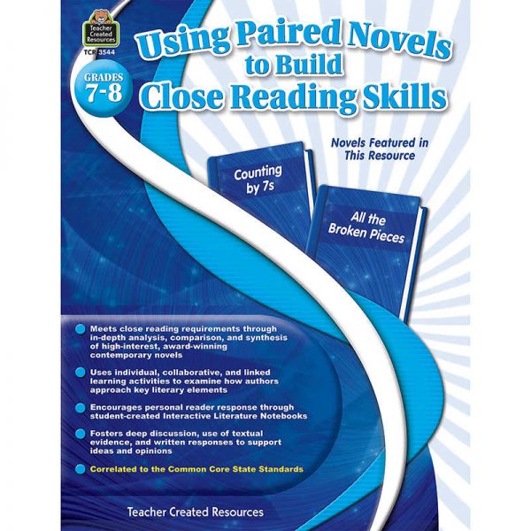 TEACHER CREATED RESOURCES GRADE 7-8 USING PAIRED NOVELS TO BUILD CLOSE READING SKILLS TCR3544