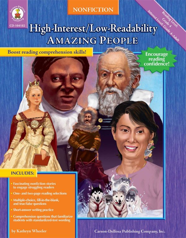 CARSON DELLOSA High-Interest/ Low-Readability Nonfiction: Amazing People Book (Reading Level: Grade 4/ Interest Level: Grade 4-Adult) CD-104182