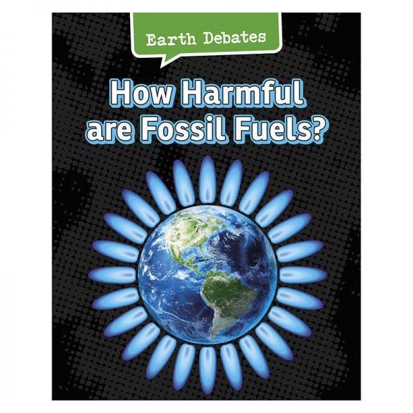 CAPSTONE / COUGHLAN PUB HOW HARMFUL ARE FOSSIL FUELS HE-9781484610022