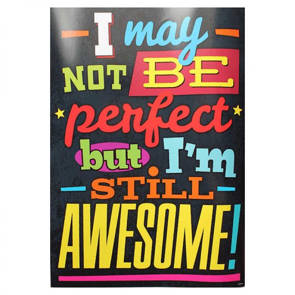 TREND ENTERPRISES INC. I MAY NOT BE PERFECT BUT T-A67043