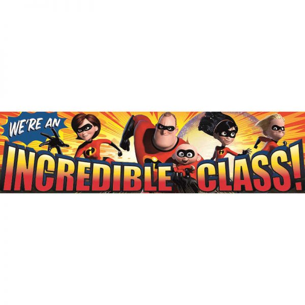 EUREKA INCREDIBLES INCREDIBLE CLASS CLASSROOM BANNER EU-849005