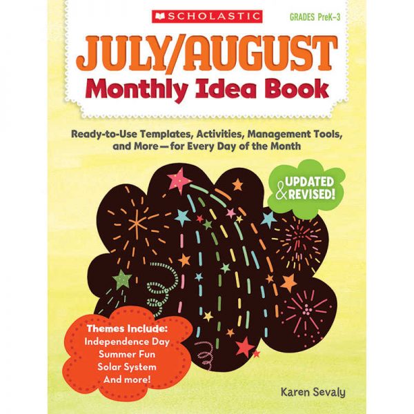 SCHOLASTIC TEACHING RESOURCES JULY & AUGUST MONTHLY IDEA BOOK SC-537943