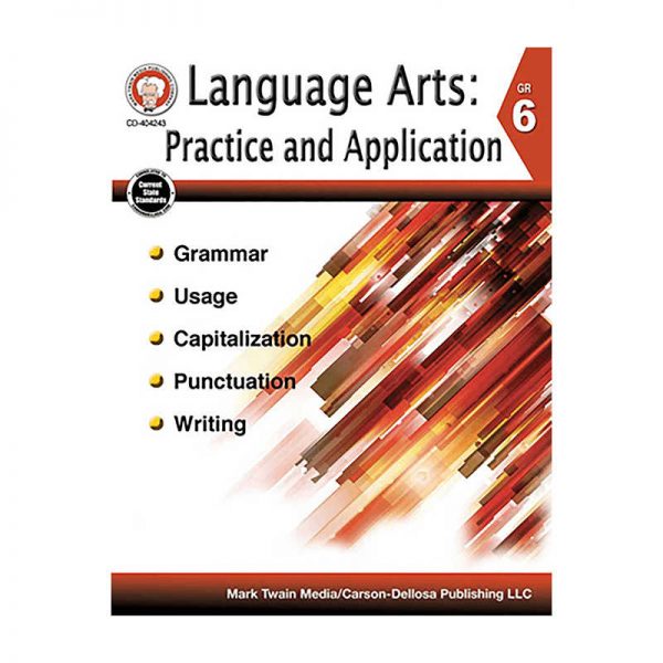 CARSON DELLOSA LANGUAGE ARTS GRADE 6 PRACTICE AND APPLICATION CD-404243
