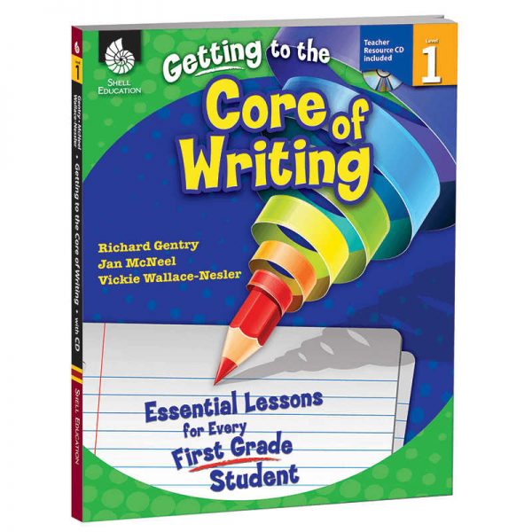 SHELL EDUCATION LEVEL 1 GETTING TO THE CORE OF WRITING BOOK & CD SEP50915