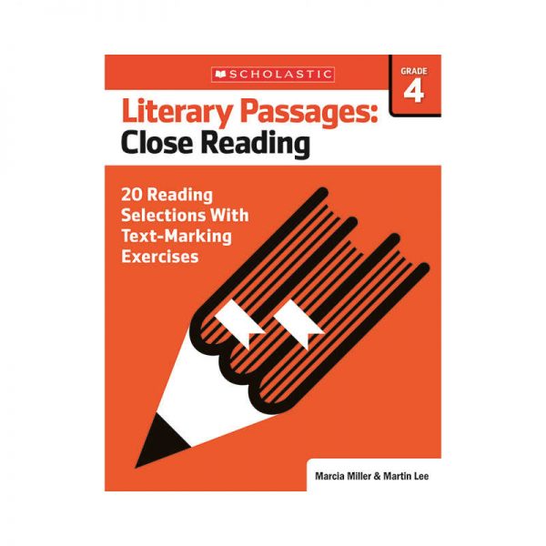 SCHOLASTIC TEACHING RESOURCES LITERARY PASSAGES CLOSE READING GR4 SC-579387