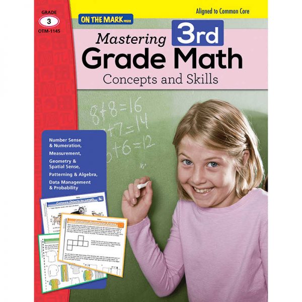 ON THE MARK PRESS MASTERING THIRD GRADE MATH CONCEPTS & SKILLS ALIGNED TO COMMON CORE OTM1145