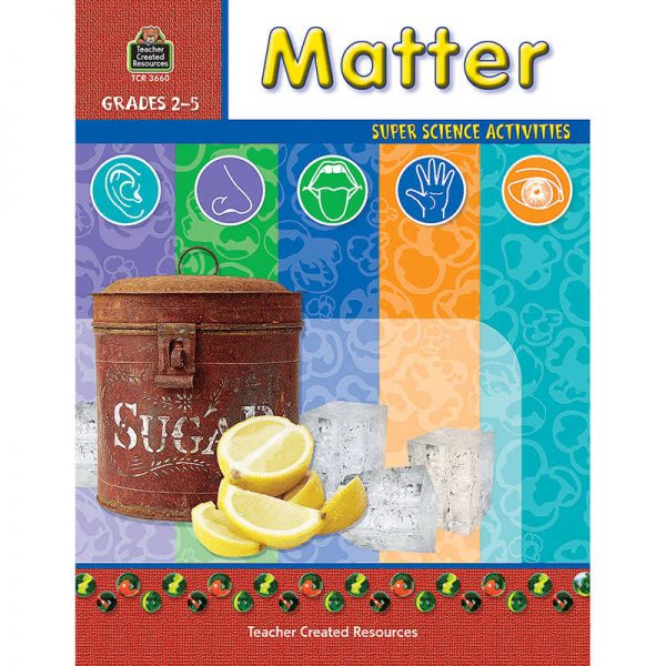 TEACHER CREATED RESOURCES MATTER GRADE 2-5 TCR3660