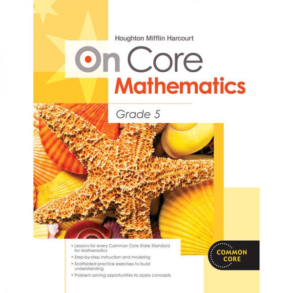HOUGHTON MIFFLIN HARCOURT ON CORE MATHEMATICS BUNDLES GRADE 5 SV-9780547872421