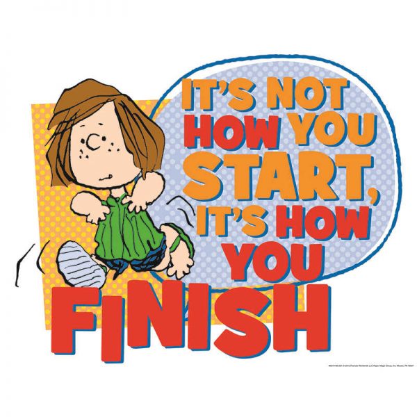 EUREKA PEANUTS HOW YOU FINISH 17 X 22 POSTERS EU-837419