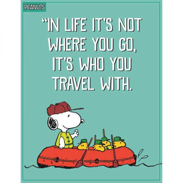 EUREKA PEANUTS WHO YOU TRAVEL WITH POSTER EU-837244