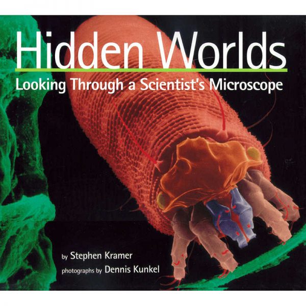 HOUGHTON MIFFLIN SCIENTISTS IN THE FIELD HIDDEN WORLDS HO-9780618354054