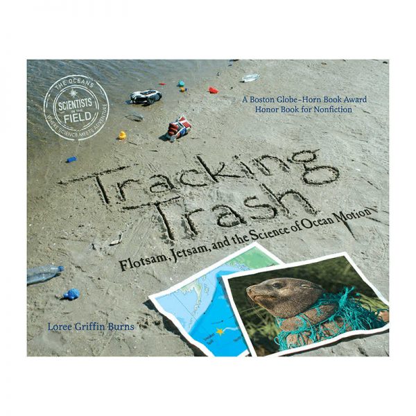HOUGHTON MIFFLIN SCIENTISTS IN THE FIELD TRACKING TRASH HO-9780547328607