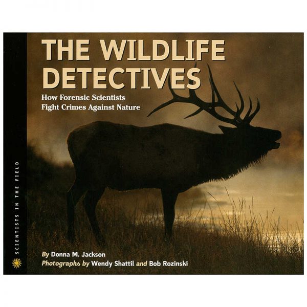 HOUGHTON MIFFLIN SCIENTISTS IN THE FIELD WILDLIFE DETECTIVES HO-9780618196838