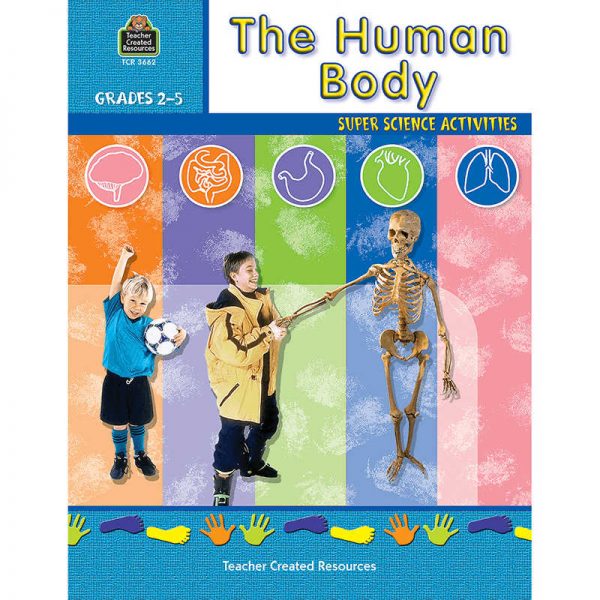 TEACHER CREATED RESOURCES THE HUMAN BODY GRADE 2-5 TCR3662