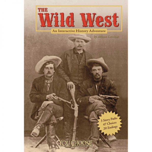 CAPSTONE / COUGHLAN PUB THE WILD WEST CPB9781429634564