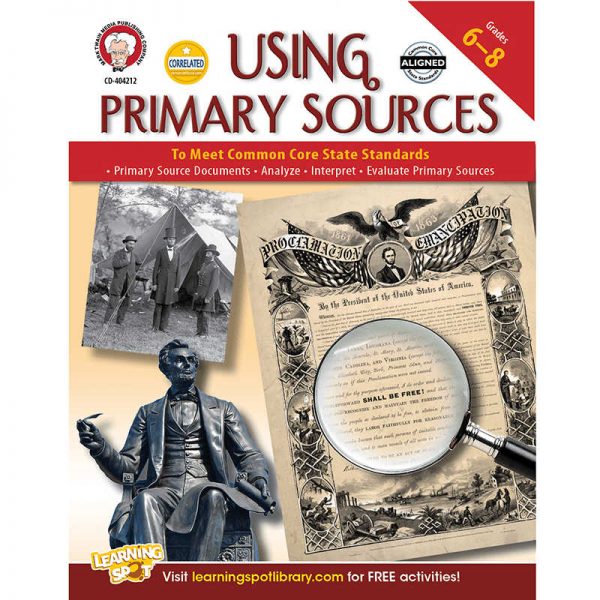 CARSON DELLOSA USING PRIMARY SOURCES TO MEET CCSS BOOK GRADE 6-8 CD-404212