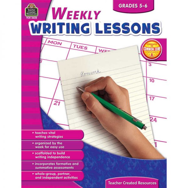 TEACHER CREATED RESOURCES WEEKLY WRITING LESSONS GRADE 5-6 TCR2635
